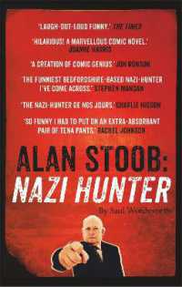 Alan Stoob: Nazi Hunter : A comic novel