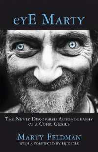 eYE Marty : The newly discovered autobiography of a comic genius
