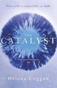 The Catalyst : Book One in the heart-stopping Wars of Angels duology (The Wars of the Angels)