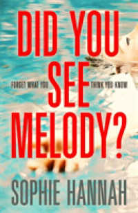 Did You See Melody? -- Paperback