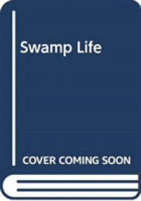 Swamp Life -- Hardback