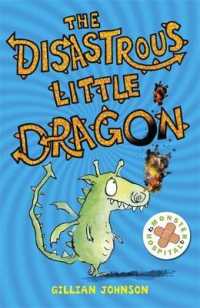The Disastrous Little Dragon (Monster Hospital)