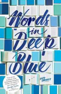 Words in Deep Blue -- Electronic book text (English Language Edition)