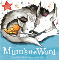 Mum's the Word -- Paperback / softback
