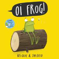 Oi Frog! (Oi Frog and Friends)
