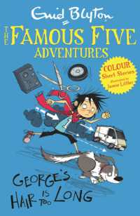 Famous Five Colour Short Stories: George's Hair Is Too Long (Famous Five: Short Stories)