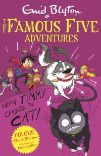 Famous Five Colour Short Stories: When Timmy Chased the Cat (Famous Five: Short Stories)