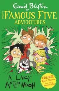 Famous Five Colour Short Stories: A Lazy Afternoon (Famous Five: Short Stories)