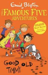 Famous Five Colour Short Stories: Good Old Timmy (Famous Five: Short Stories)