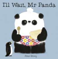 I'll Wait, Mr Panda (Mr Panda)