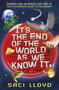 It's the End of the World as We Know It -- Paperback / softback