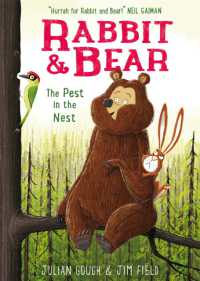 Rabbit and Bear: The Pest in the Nest : Book 2 (Rabbit and Bear)