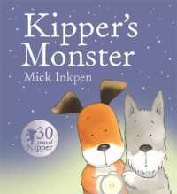 Kipper's Monster (Kipper) （Reprint）