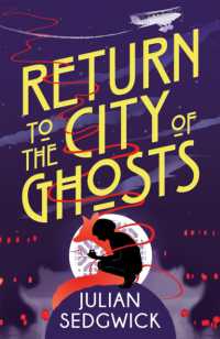 Ghosts of Shanghai: Return to the City of Ghosts : Book 3 (Ghosts of Shanghai)