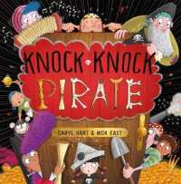Knock Knock Pirate (Knock Knock) -- Paperback / softback