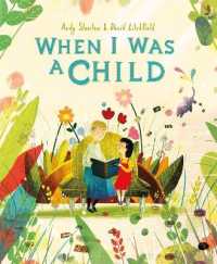 When I Was a Child -- Paperback / softback