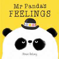 Mr Panda's Feelings Board Book (Mr Panda) （Board Book）