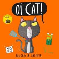 Oi Cat! (Oi Frog and Friends)