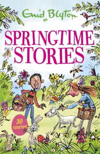 Springtime Stories : 30 classic tales (Bumper Short Story Collections)