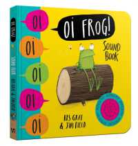 Oi Frog! Sound Book (Oi Frog and Friends) （Board Book）