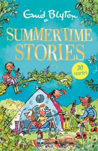 Summertime Stories : Contains 30 classic tales (Bumper Short Story Collections)