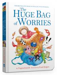 The Huge Bag of Worries Board Book （Board Book）