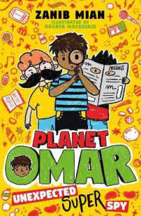 Planet Omar: Unexpected Super Spy : Book 2 (Planet Omar)