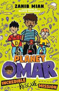 Planet Omar: Incredible Rescue Mission : Book 3 (Planet Omar)