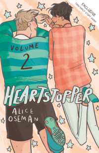 アリス・オズマン『ハ－トストッパ－２』（原書）<br>Heartstopper Volume 2 : The bestselling graphic novel, now on Netflix! (Heartstopper)