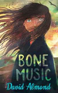 Bone Music : A gripping book of hope and joy from an award-winning author