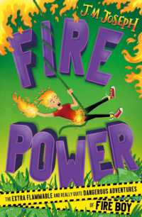 Fire Boy: Fire Power : Book 3 (Fire Boy)