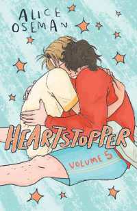 Heartstopper Volume 5 : INSTANT NUMBER ONE BESTSELLER - the graphic novel series now on Netflix! (Heartstopper)