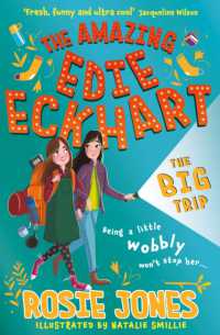 The Amazing Edie Eckhart: The Big Trip : Book 2 - World Book Day 2024 Author and star of Taskmaster Series 18! (The Amazing Edie Eckhart)