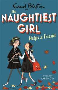 The Naughtiest Girl: Naughtiest Girl Helps a Friend : Book 6 (The Naughtiest Girl)