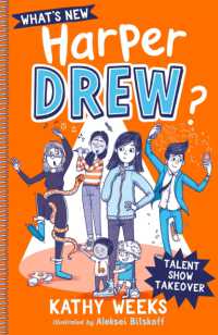 What's New, Harper Drew?: Talent Show Takeover : Book 2 (What's New, Harper Drew?)