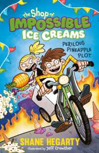 The Shop of Impossible Ice Creams: Perilous Pineapple Plot : Book 3 (The Shop of Impossible Ice Creams)