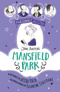 Awesomely Austen - Illustrated and Retold: Jane Austen's Mansfield Park (Awesomely Austen - Illustrated and Retold)
