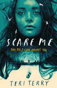 Scare Me : A darkly twisting supernatural YA thriller - read if you dare!