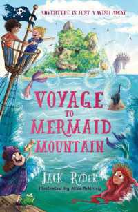 Voyage to Mermaid Mountain : A Wish Story
