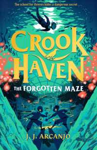 Crookhaven: the Forgotten Maze : Book 2 (Crookhaven)