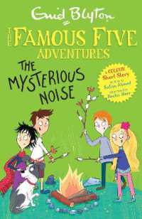 Famous Five Colour Short Stories: The Mysterious Noise (Famous Five: Short Stories)