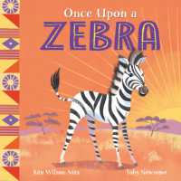 African Stories: Once upon a Zebra (African Stories)