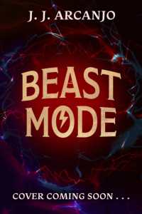 Beast Mode : The Animal Awakens (Beast Mode)