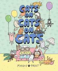 Cats on Cats on Cats : A brilliantly funny, quirky and heartwarming graphic-novel style picture book