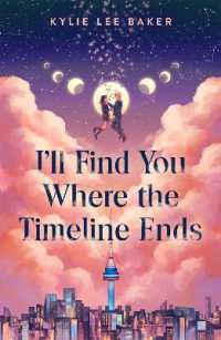 I'll Find You Where the Timeline Ends : a cosy YA timeslip romance set in Korea