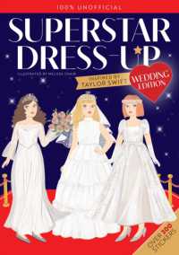 Superstar Dress-Up Taylor Swift: 100% Unofficial WEDDING EDITION : Over 300 Stickers!