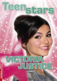 Victoria Justice (Edge: Teen Stars) -- Hardback