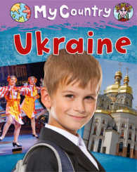 Ukraine (My Country) -- Hardback