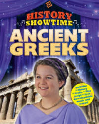 Ancient Greeks (History Showtime) （ILL）