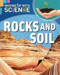 Rocks and Soil (Moving Up with Science) -- Hardback